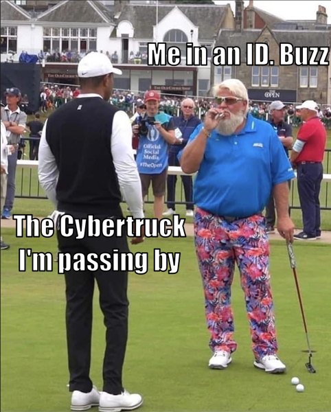 the meme of John Daly dressed in flamboyant pants and a colorful shirt looking at Tiger Woods dressed in more formal golf clothes, with the label "Me in an ID. Buzz" applied to John Daly, and "The Cybertruck I'm passing by" applied to Tiger Woods